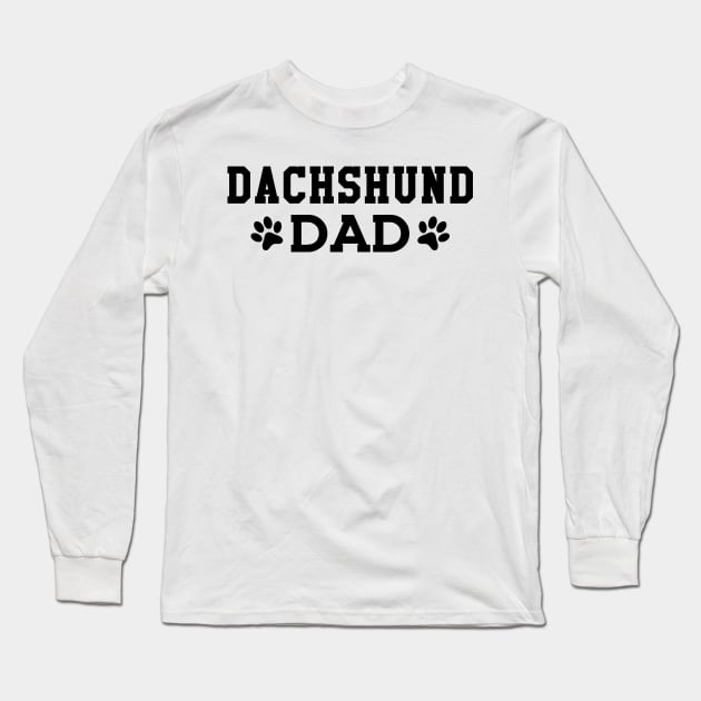 Dachshund Dad Long Sleeve T-Shirt by KC Happy Shop